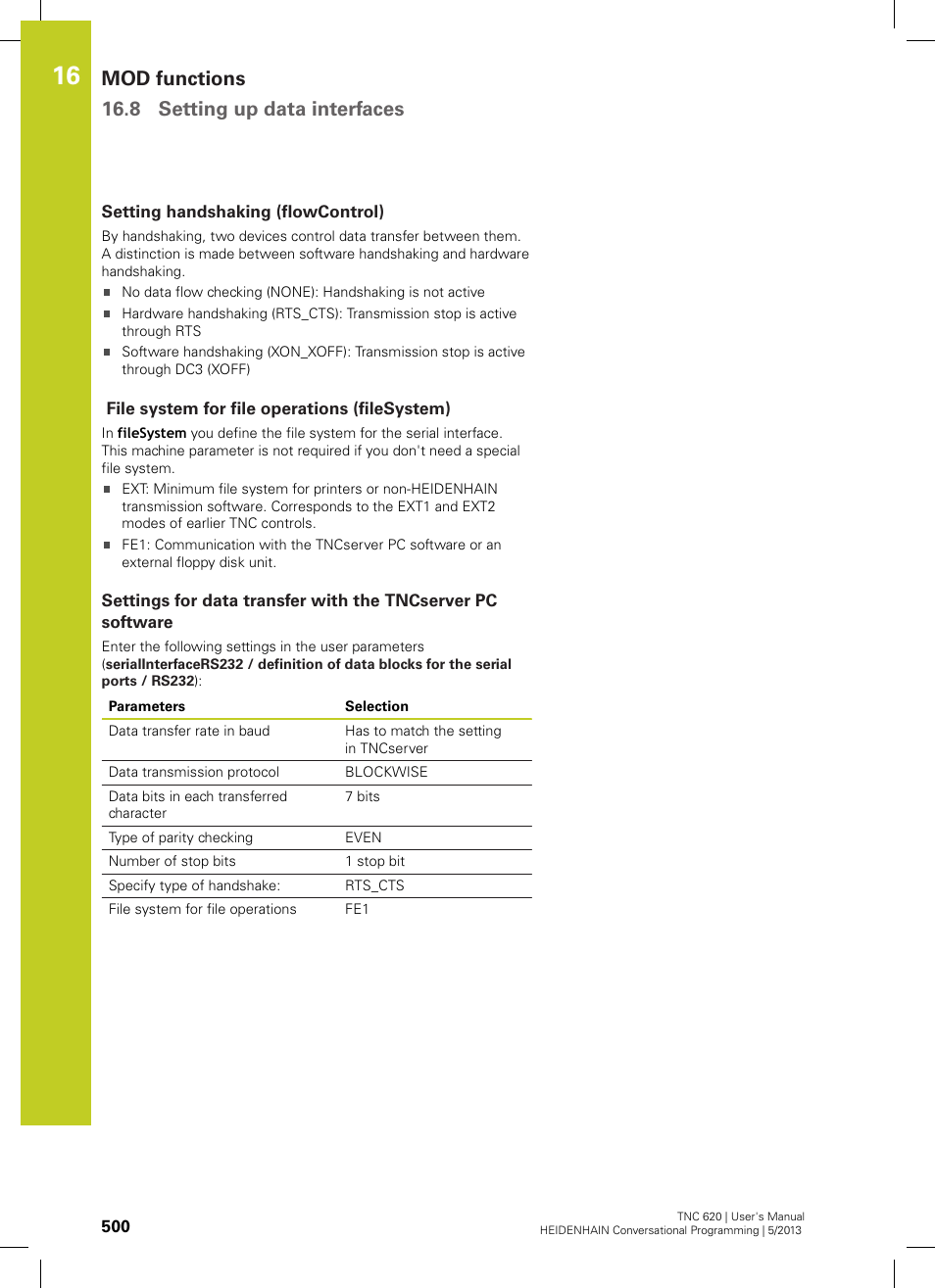 Setting handshaking (flowcontrol), File system for file operations (filesystem), Mod functions 16.8 setting up data interfaces | HEIDENHAIN TNC 620 (34056x-04) User Manual | Page 500 / 570