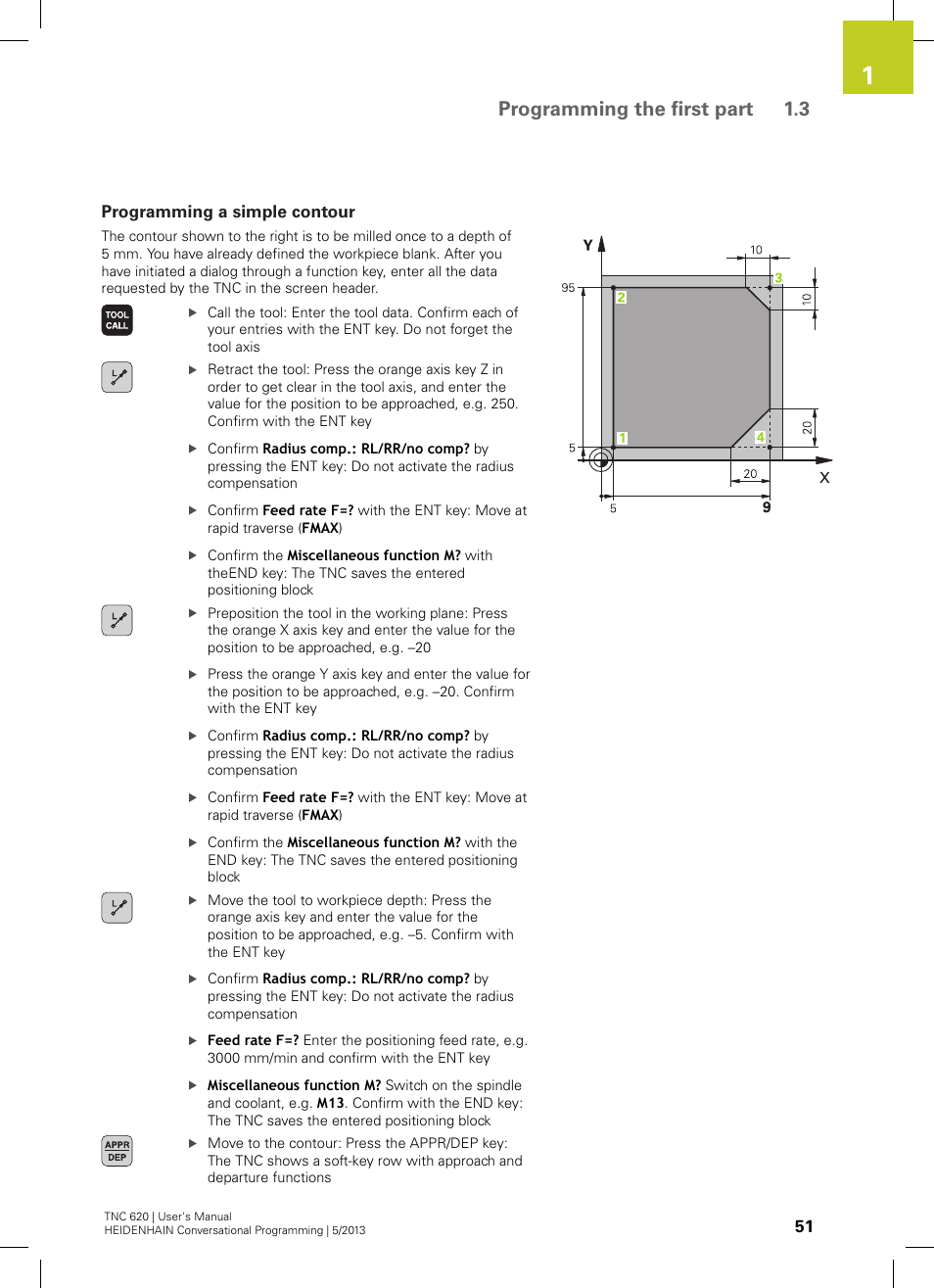 Programming a simple contour, Programming the first part 1.3 | HEIDENHAIN TNC 620 (34056x-04) User Manual | Page 51 / 570