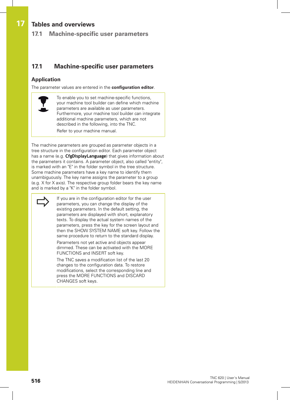 1 machine-specific user parameters, Application, Machine-specific user parameters | HEIDENHAIN TNC 620 (34056x-04) User Manual | Page 516 / 570