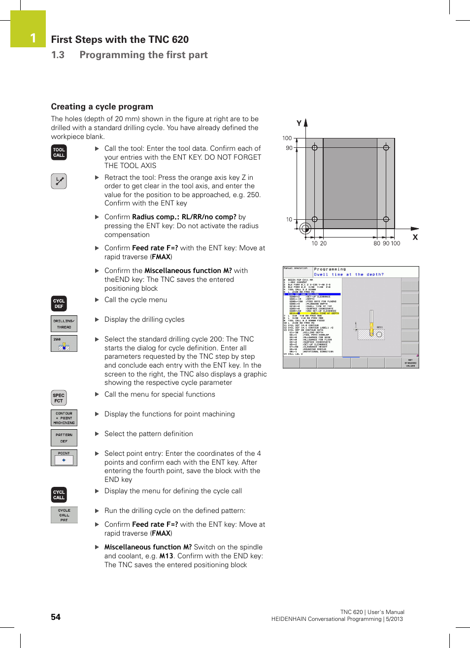 Creating a cycle program | HEIDENHAIN TNC 620 (34056x-04) User Manual | Page 54 / 570
