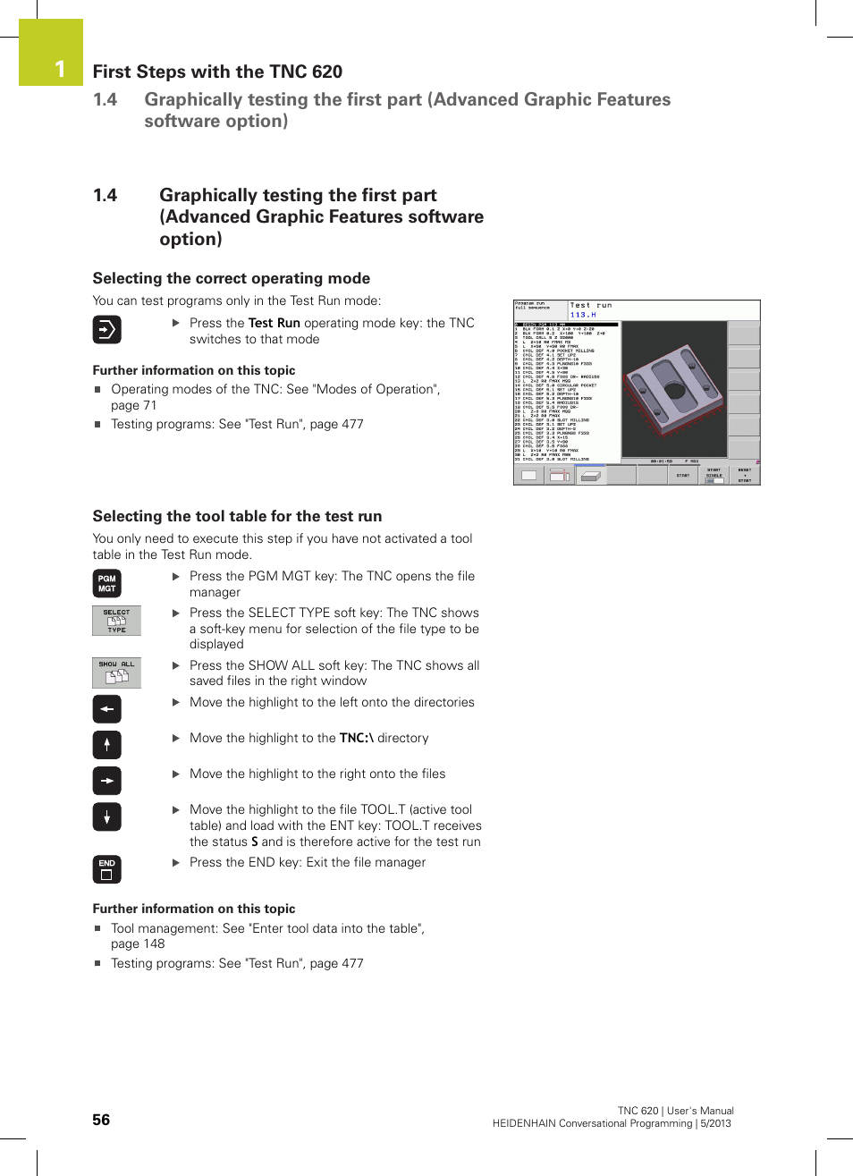 Selecting the correct operating mode, Selecting the tool table for the test run | HEIDENHAIN TNC 620 (34056x-04) User Manual | Page 56 / 570