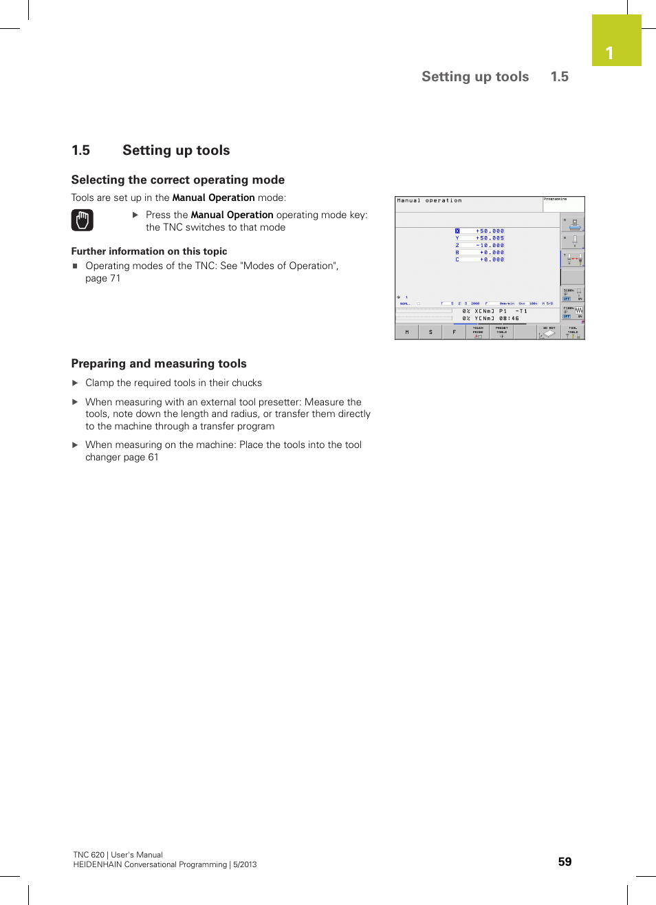 5 setting up tools, Selecting the correct operating mode, Preparing and measuring tools | Setting up tools, Setting up tools 1.5 | HEIDENHAIN TNC 620 (34056x-04) User Manual | Page 59 / 570