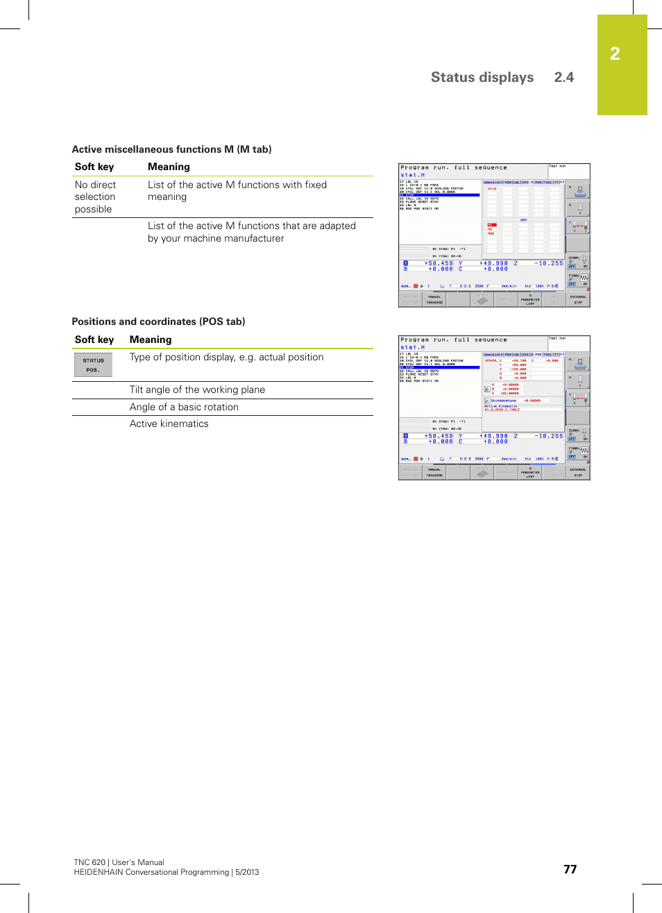 Status displays 2.4 | HEIDENHAIN TNC 620 (34056x-04) User Manual | Page 77 / 570