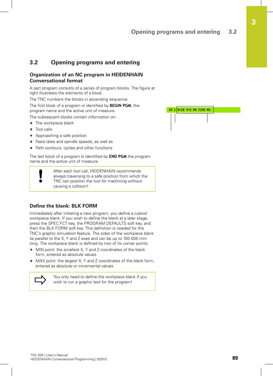 2 opening programs and entering, Define the blank: blk form, Opening programs and entering | Opening programs and entering 3.2 | HEIDENHAIN TNC 620 (34056x-04) User Manual | Page 89 / 570