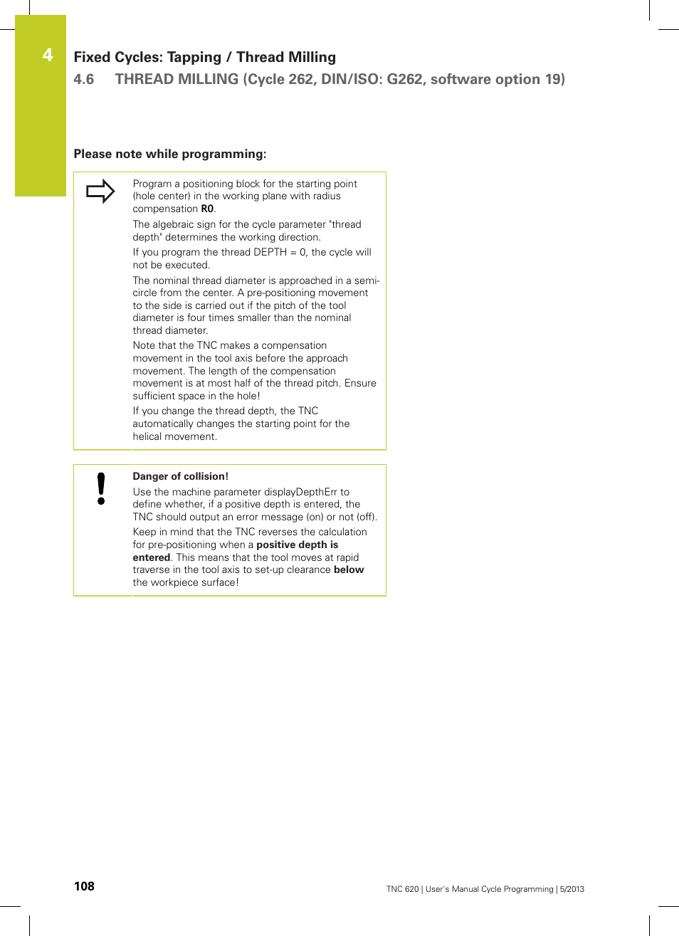 Please note while programming | HEIDENHAIN TNC 620 (34056x-04) Cycle programming User Manual | Page 108 / 468