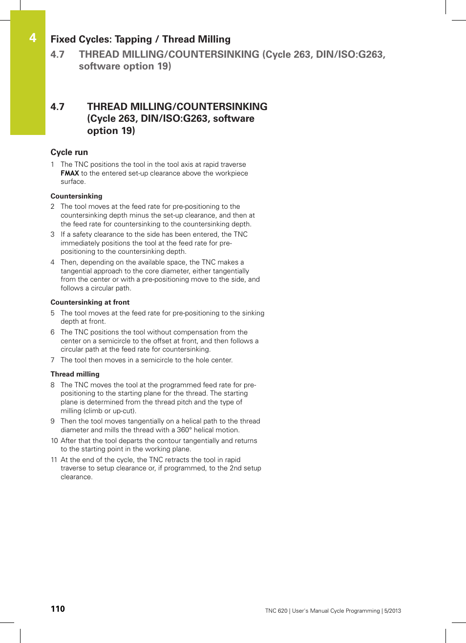 Cycle run | HEIDENHAIN TNC 620 (34056x-04) Cycle programming User Manual | Page 110 / 468