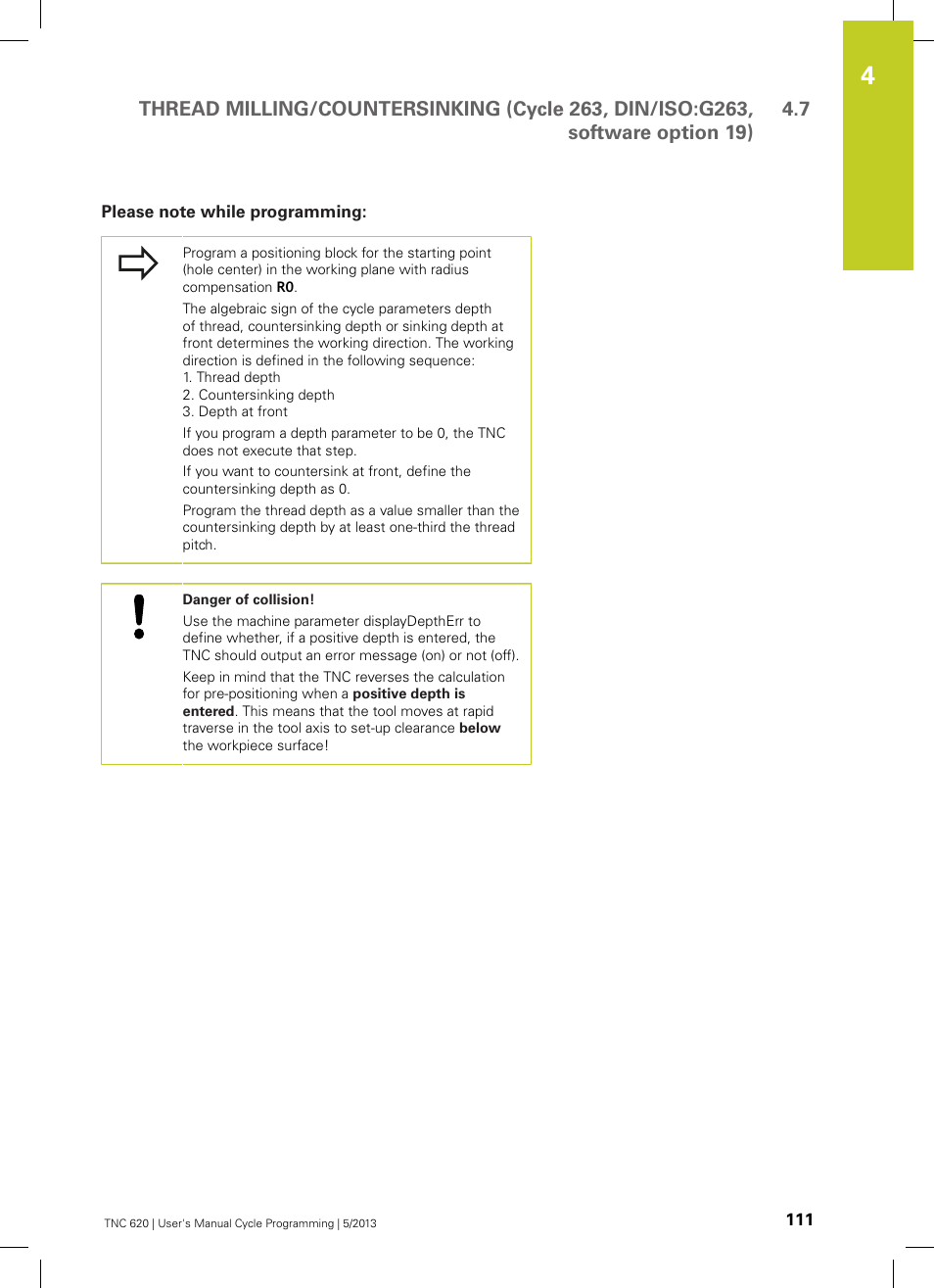 Please note while programming | HEIDENHAIN TNC 620 (34056x-04) Cycle programming User Manual | Page 111 / 468