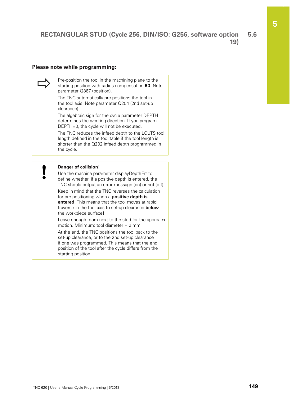 Please note while programming | HEIDENHAIN TNC 620 (34056x-04) Cycle programming User Manual | Page 149 / 468