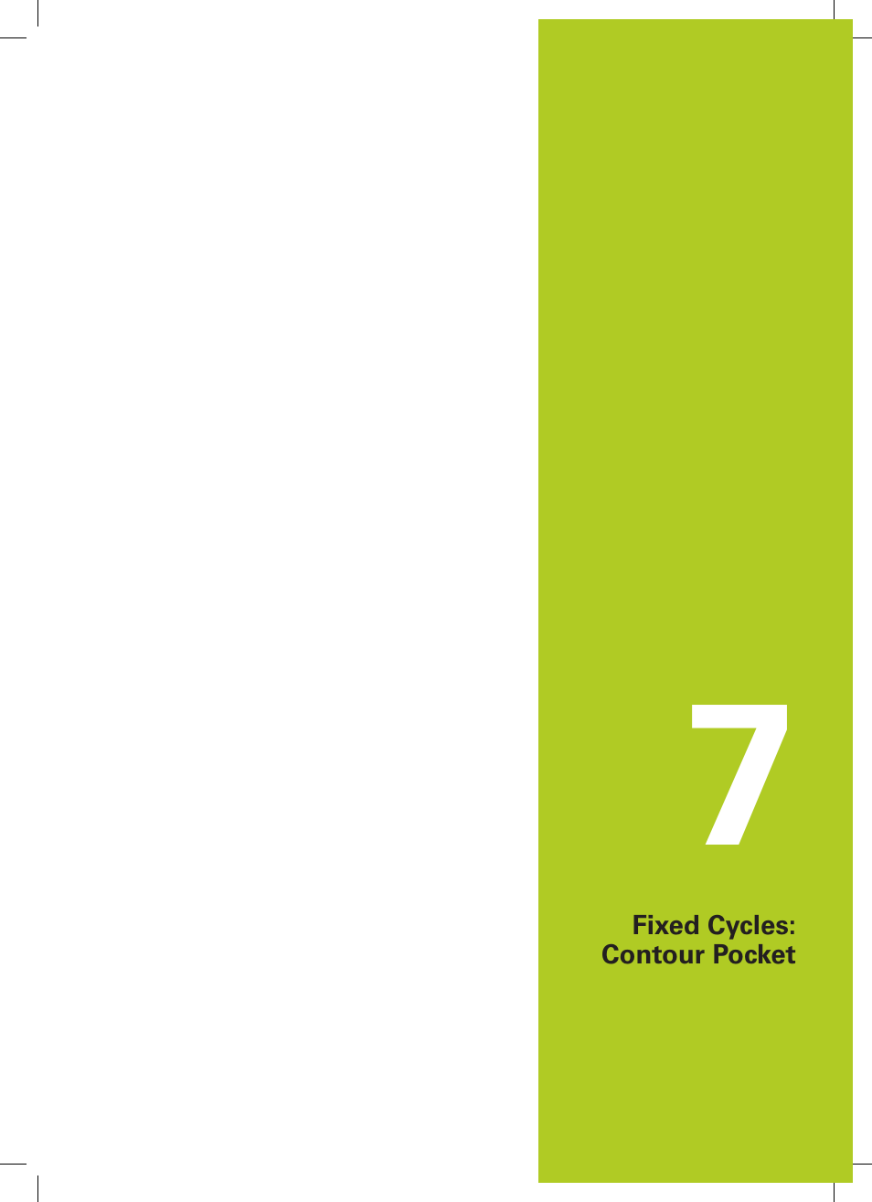 7 fixed cycles: contour pocket, Fixed cycles: contour pocket | HEIDENHAIN TNC 620 (34056x-04) Cycle programming User Manual | Page 169 / 468