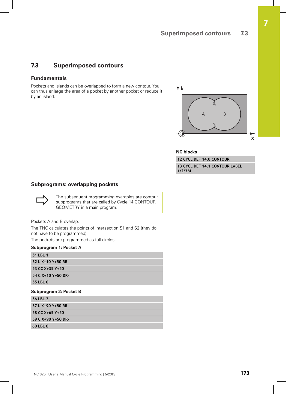 3 superimposed contours, Fundamentals, Subprograms: overlapping pockets | Subprogram 1: pocket a, Subprogram 2: pocket b, Superimposed contours, Superimposed contours 7.3 | HEIDENHAIN TNC 620 (34056x-04) Cycle programming User Manual | Page 173 / 468