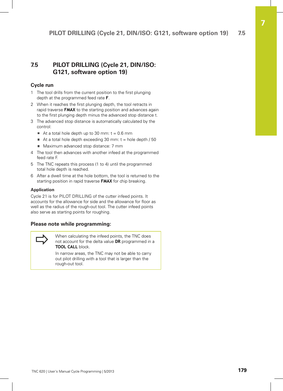 Cycle run, Please note while programming | HEIDENHAIN TNC 620 (34056x-04) Cycle programming User Manual | Page 179 / 468