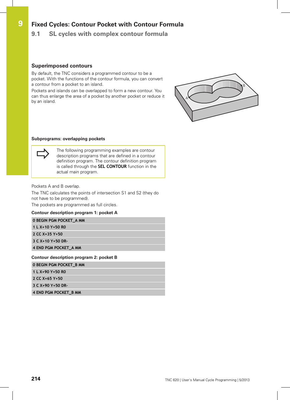 Superimposed contours, Subprograms: overlapping pockets, Contour description program 1: pocket a | Contour description program 2: pocket b | HEIDENHAIN TNC 620 (34056x-04) Cycle programming User Manual | Page 214 / 468