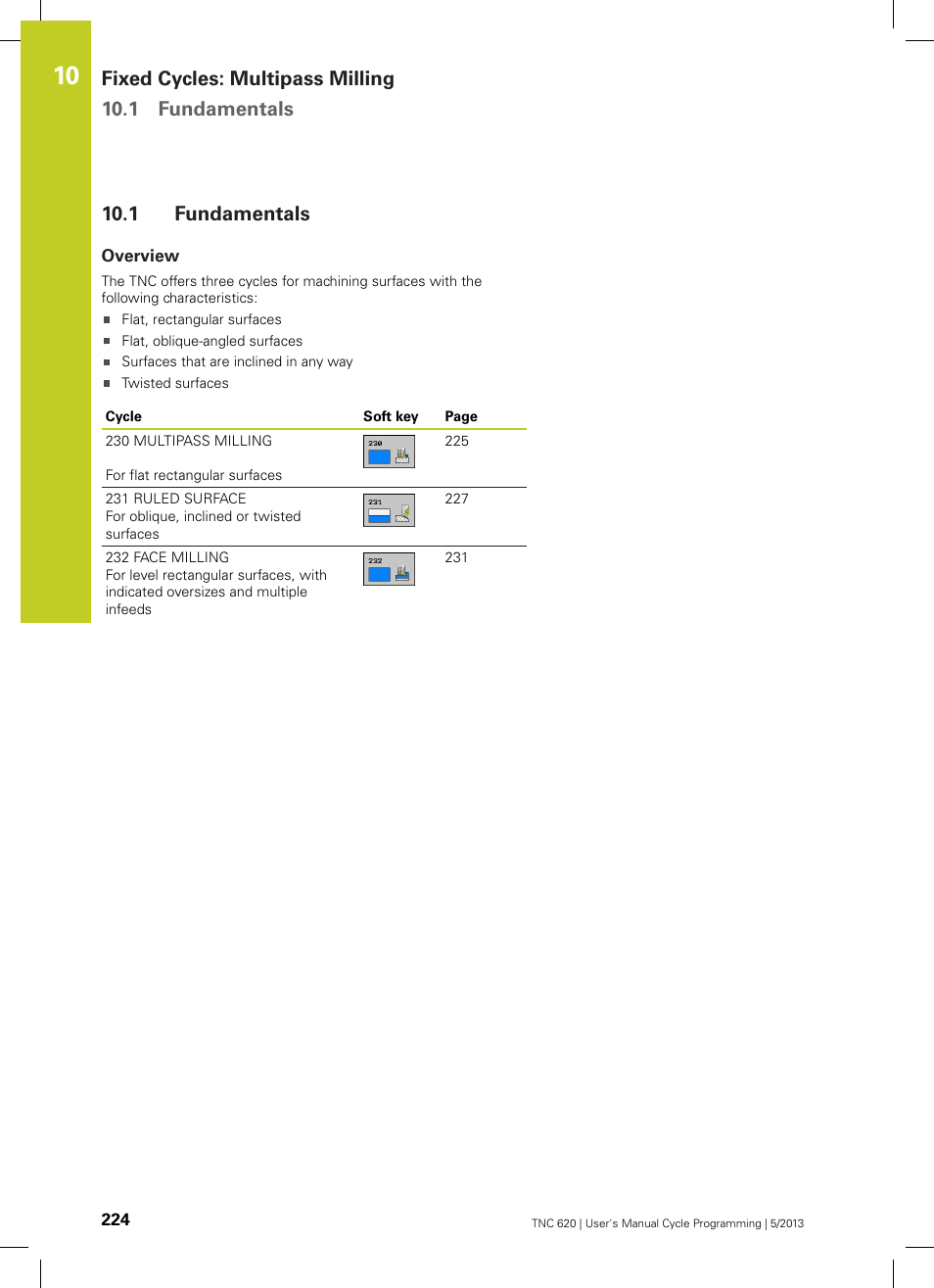1 fundamentals, Overview, Fundamentals | Fixed cycles: multipass milling 10.1 fundamentals | HEIDENHAIN TNC 620 (34056x-04) Cycle programming User Manual | Page 224 / 468
