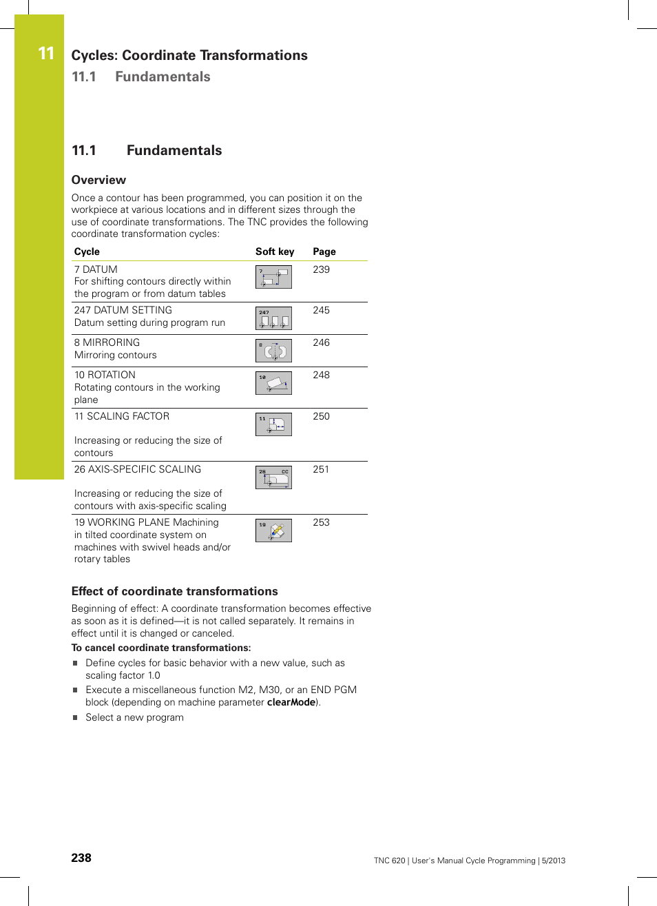 1 fundamentals, Overview, Effect of coordinate transformations | Fundamentals | HEIDENHAIN TNC 620 (34056x-04) Cycle programming User Manual | Page 238 / 468