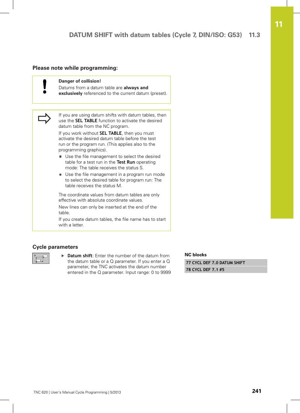 Please note while programming, Cycle parameters | HEIDENHAIN TNC 620 (34056x-04) Cycle programming User Manual | Page 241 / 468