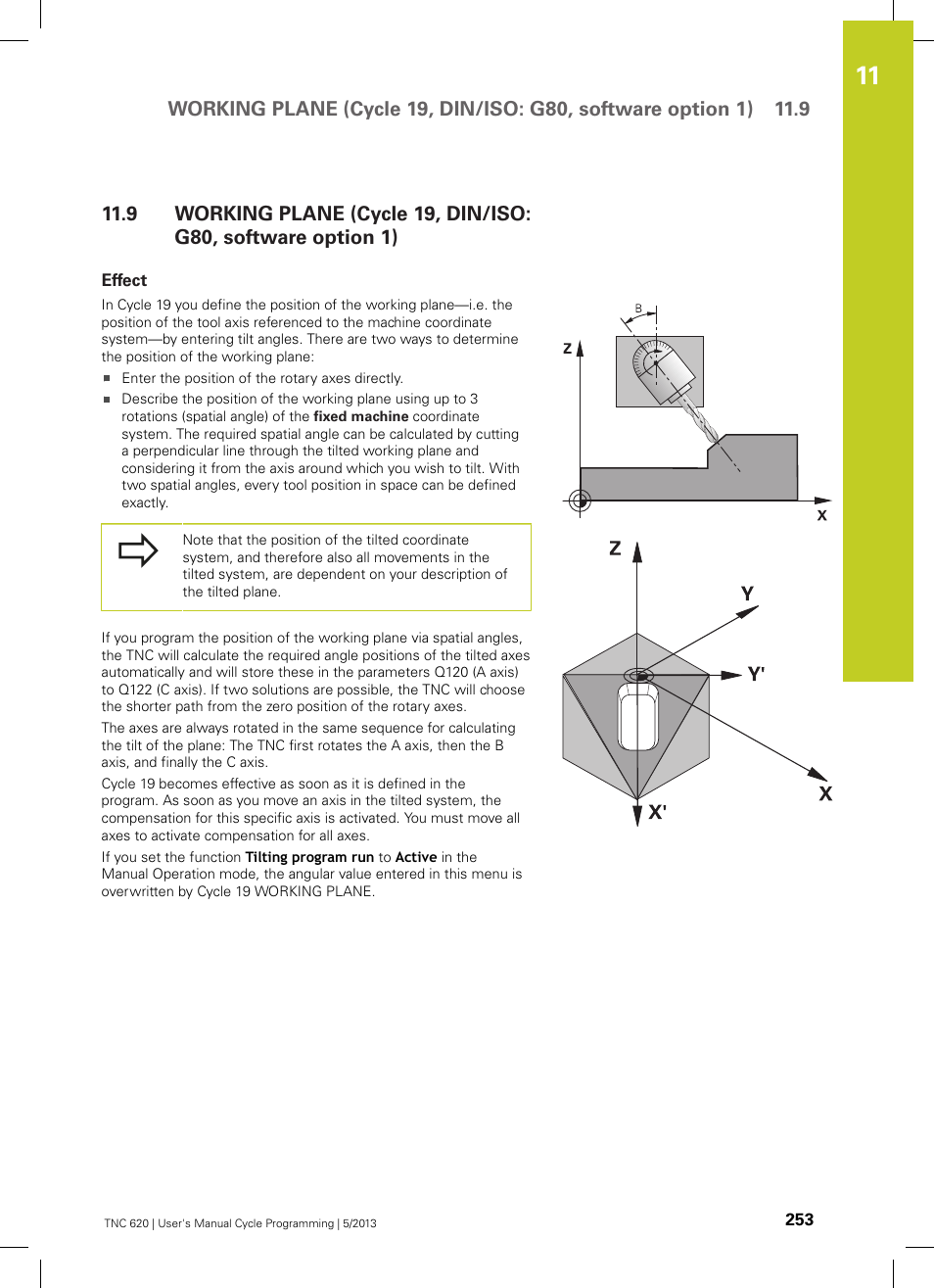 Effect | HEIDENHAIN TNC 620 (34056x-04) Cycle programming User Manual | Page 253 / 468