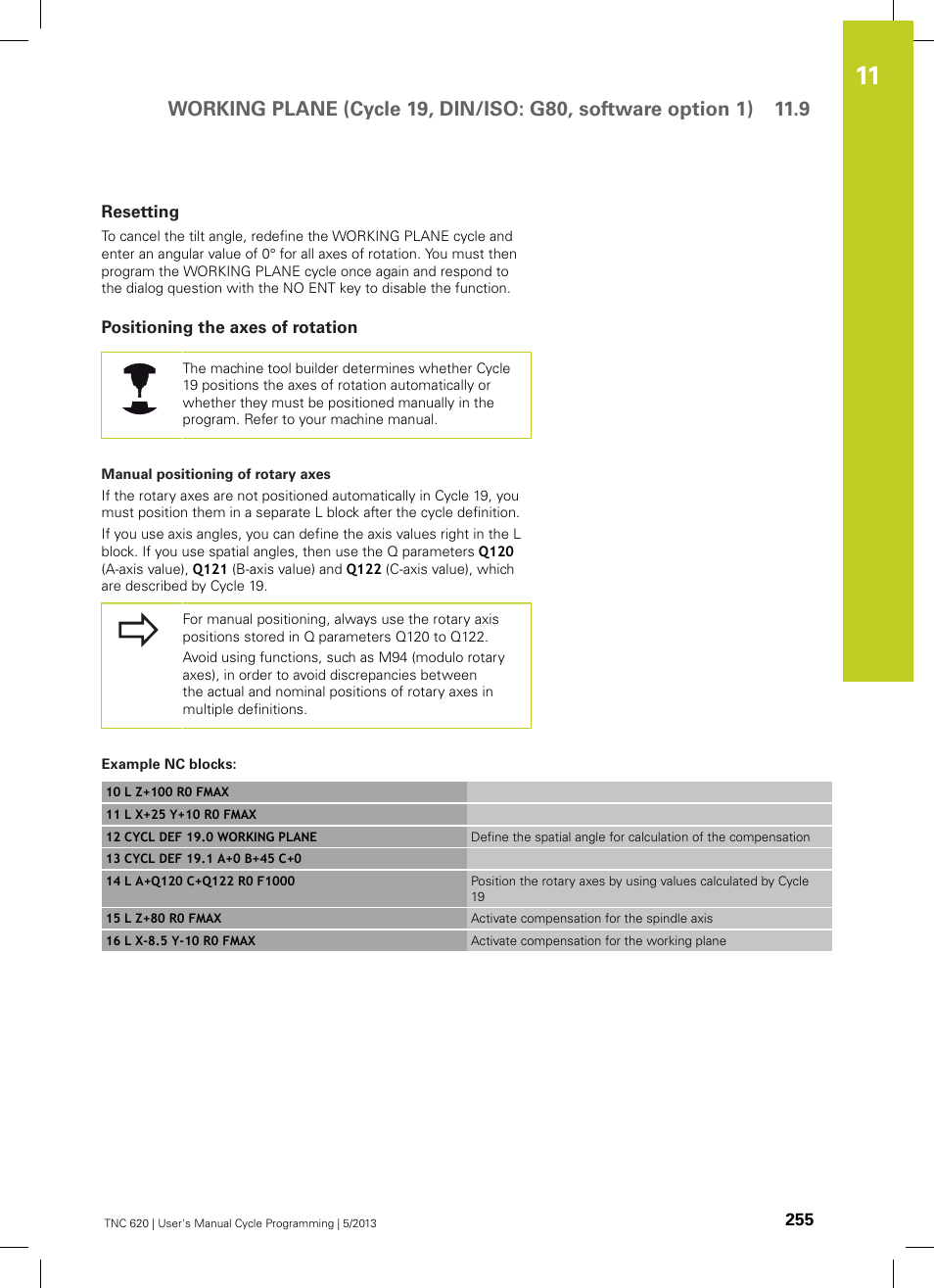 Resetting, Positioning the axes of rotation, Example nc blocks | HEIDENHAIN TNC 620 (34056x-04) Cycle programming User Manual | Page 255 / 468
