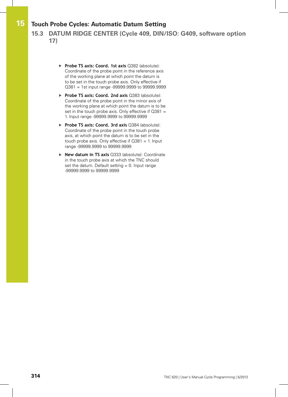 HEIDENHAIN TNC 620 (34056x-04) Cycle programming User Manual | Page 314 / 468