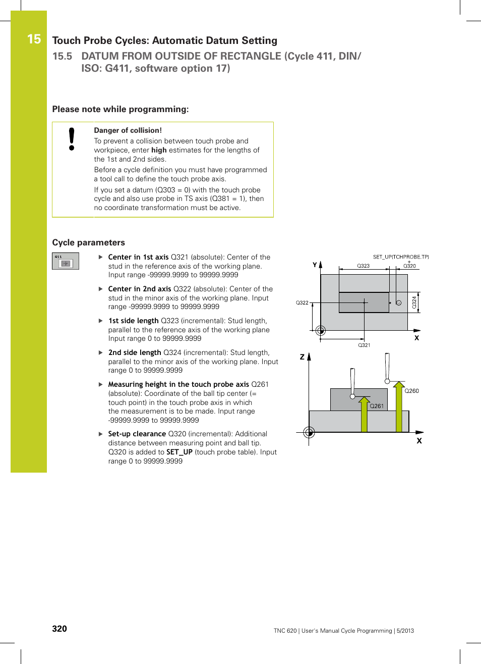 Please note while programming, Cycle parameters | HEIDENHAIN TNC 620 (34056x-04) Cycle programming User Manual | Page 320 / 468