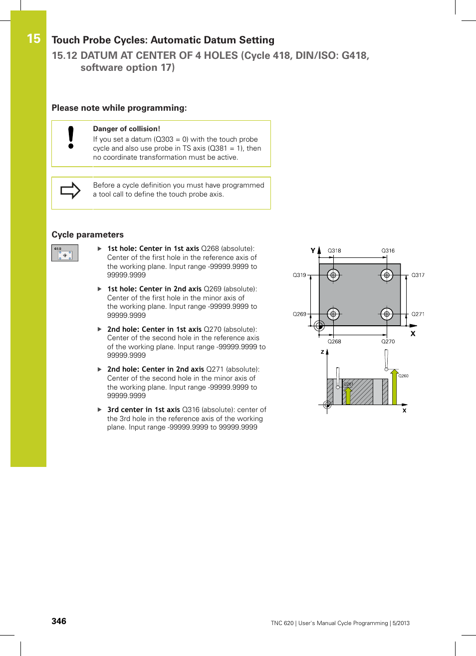 Please note while programming, Cycle parameters | HEIDENHAIN TNC 620 (34056x-04) Cycle programming User Manual | Page 346 / 468