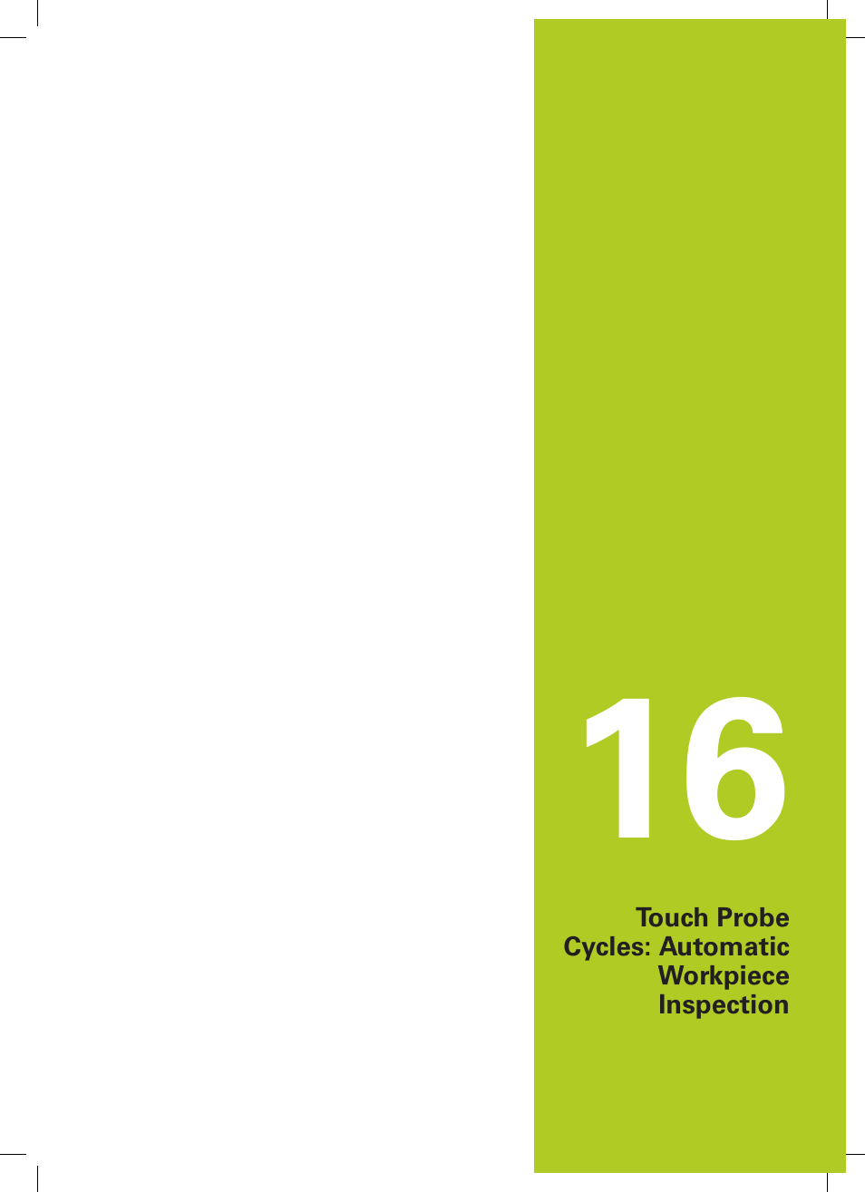 Touch probe cycles: automatic workpiece inspection | HEIDENHAIN TNC 620 (34056x-04) Cycle programming User Manual | Page 355 / 468