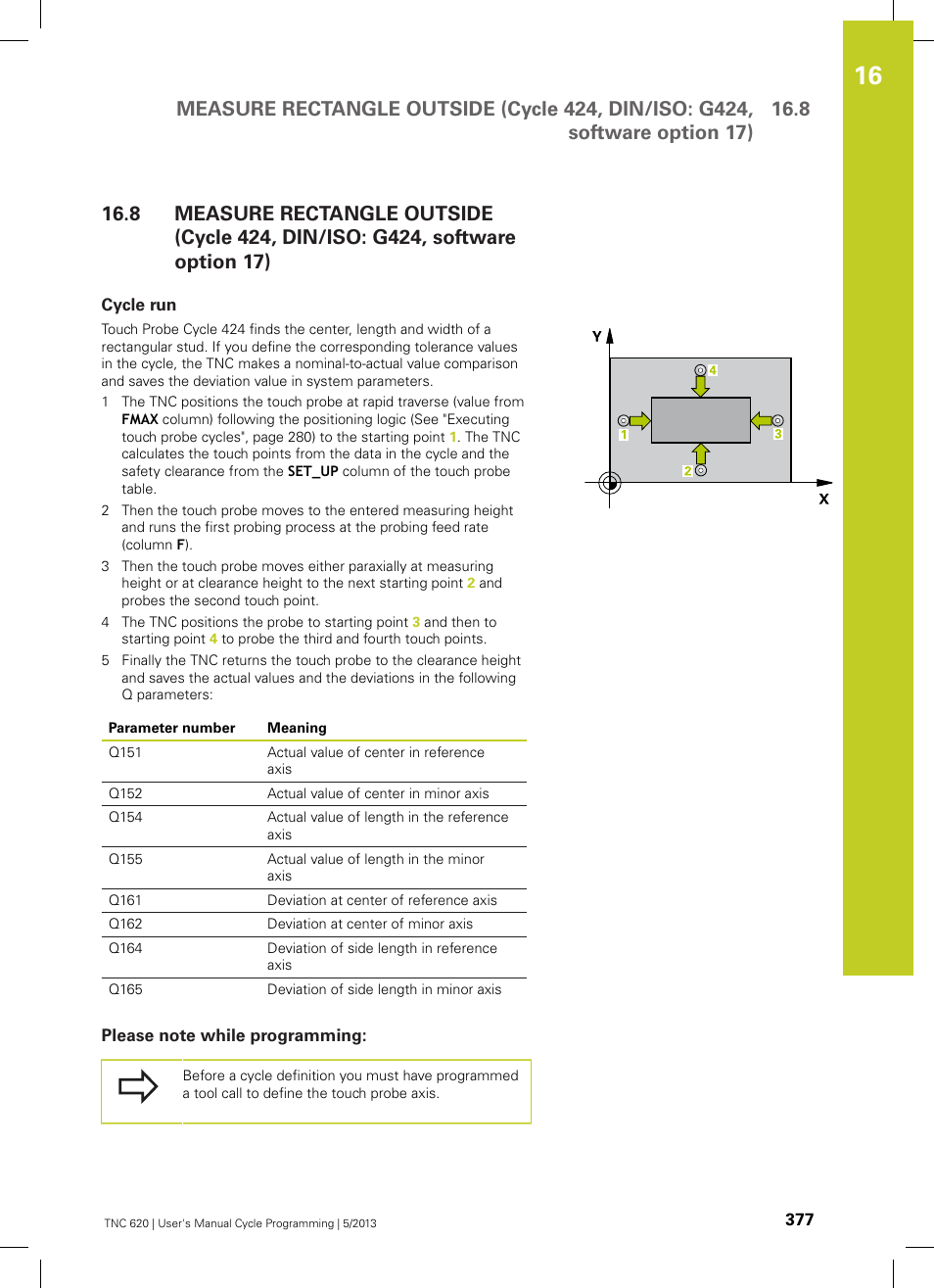 Cycle run, Please note while programming | HEIDENHAIN TNC 620 (34056x-04) Cycle programming User Manual | Page 377 / 468