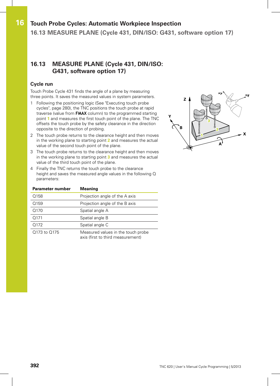 Cycle run | HEIDENHAIN TNC 620 (34056x-04) Cycle programming User Manual | Page 392 / 468