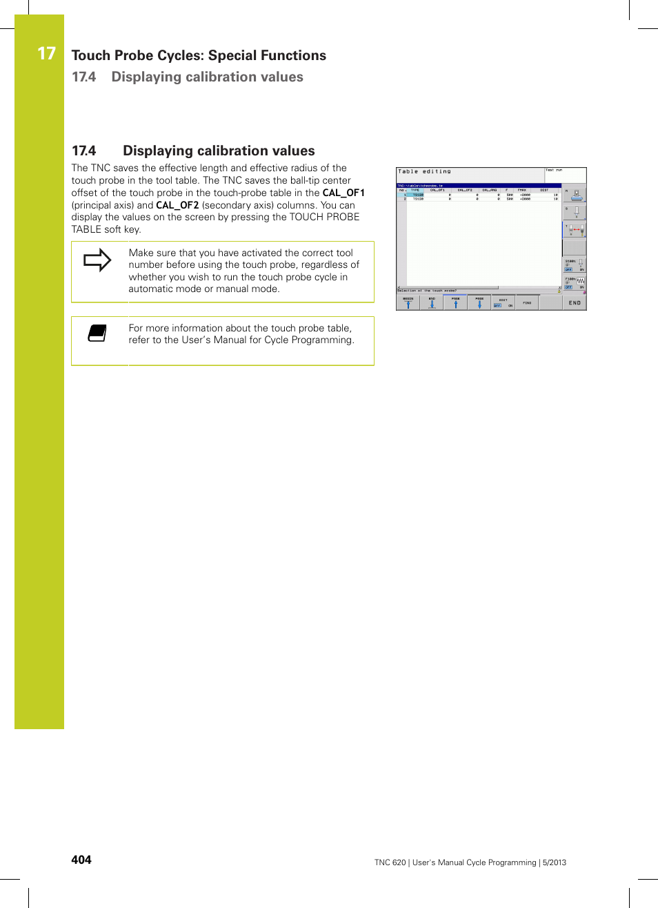 4 displaying calibration values, Displaying calibration values | HEIDENHAIN TNC 620 (34056x-04) Cycle programming User Manual | Page 404 / 468