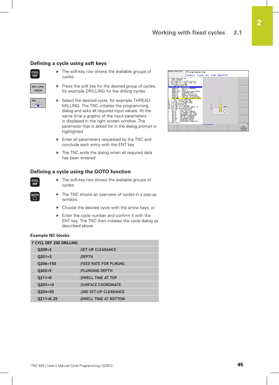 Defining a cycle using soft keys, Defining a cycle using the goto function, Example nc blocks | Working with fixed cycles 2.1 | HEIDENHAIN TNC 620 (34056x-04) Cycle programming User Manual | Page 45 / 468