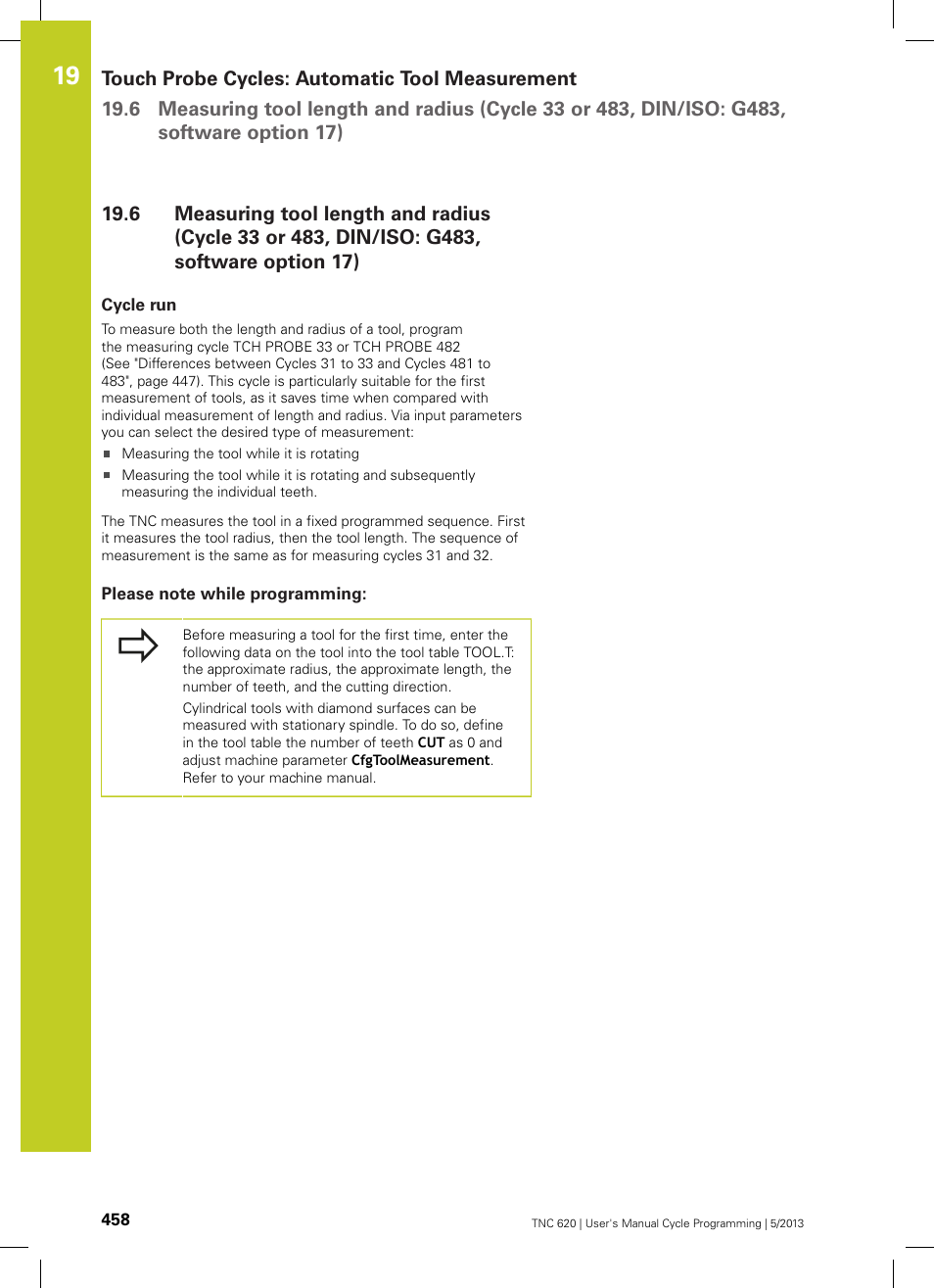 Cycle run, Please note while programming | HEIDENHAIN TNC 620 (34056x-04) Cycle programming User Manual | Page 458 / 468
