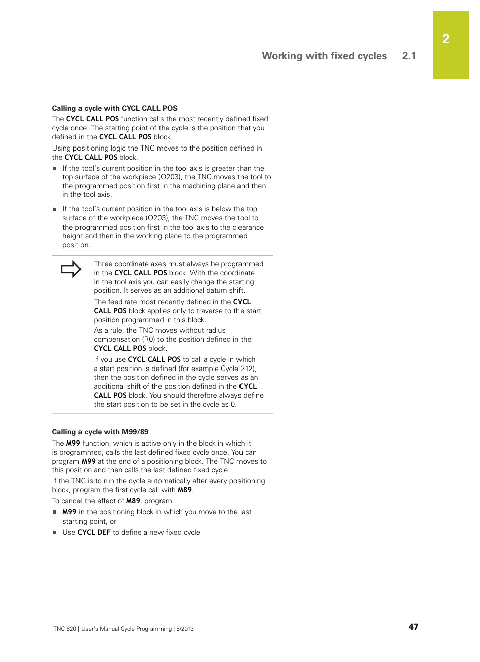 Working with fixed cycles 2.1 | HEIDENHAIN TNC 620 (34056x-04) Cycle programming User Manual | Page 47 / 468