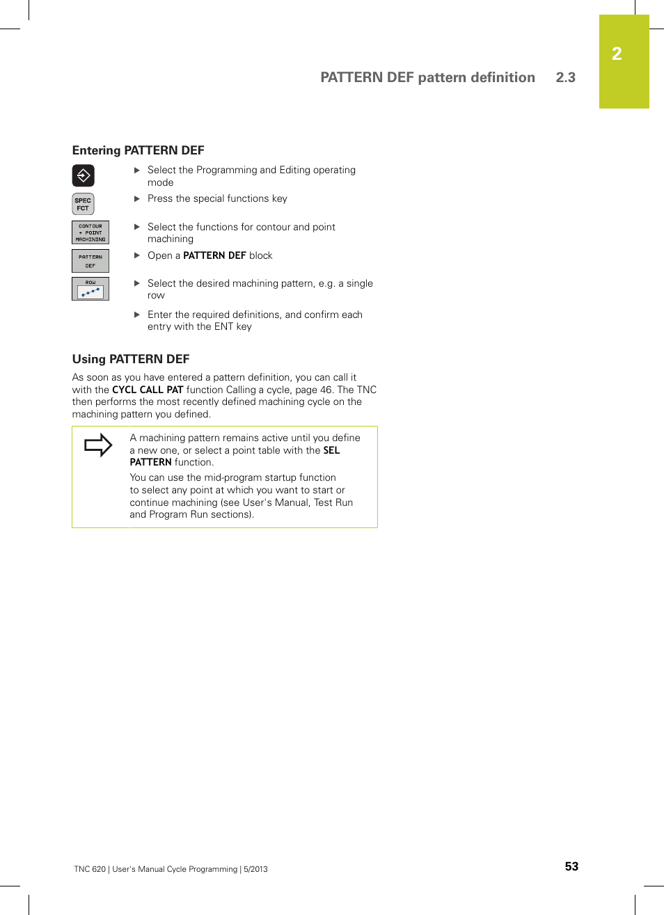 Entering pattern def, Using pattern def, Pattern def pattern definition 2.3 | HEIDENHAIN TNC 620 (34056x-04) Cycle programming User Manual | Page 53 / 468