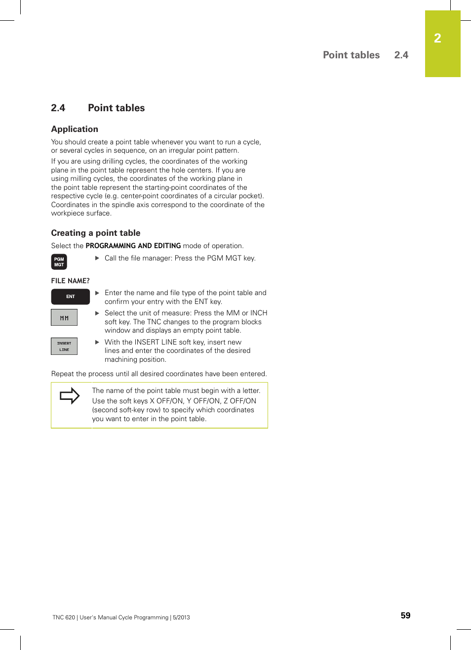 4 point tables, Application, Creating a point table | Point tables, Point tables 2.4 | HEIDENHAIN TNC 620 (34056x-04) Cycle programming User Manual | Page 59 / 468