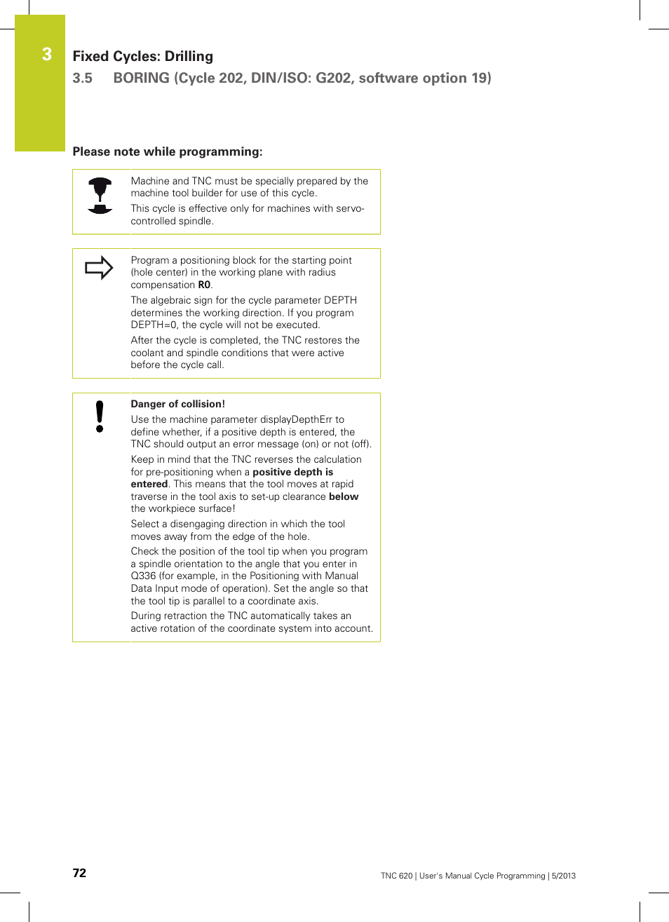 Please note while programming | HEIDENHAIN TNC 620 (34056x-04) Cycle programming User Manual | Page 72 / 468