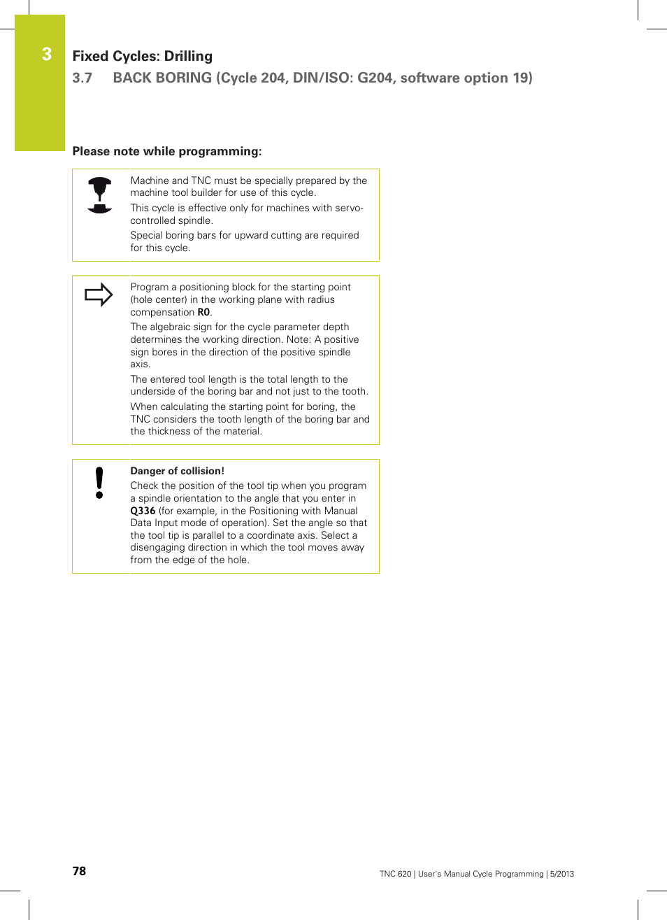 Please note while programming | HEIDENHAIN TNC 620 (34056x-04) Cycle programming User Manual | Page 78 / 468