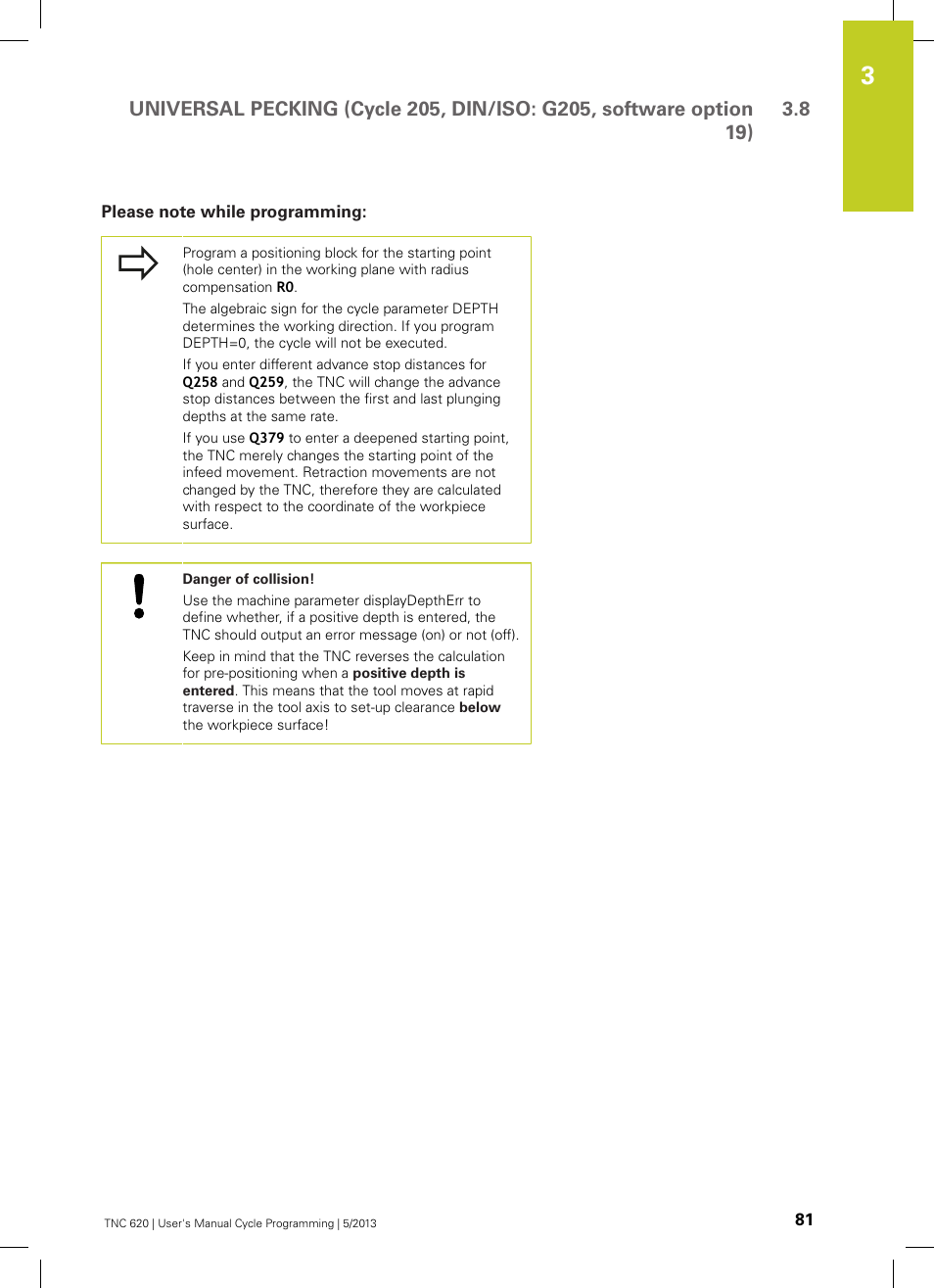 Please note while programming | HEIDENHAIN TNC 620 (34056x-04) Cycle programming User Manual | Page 81 / 468