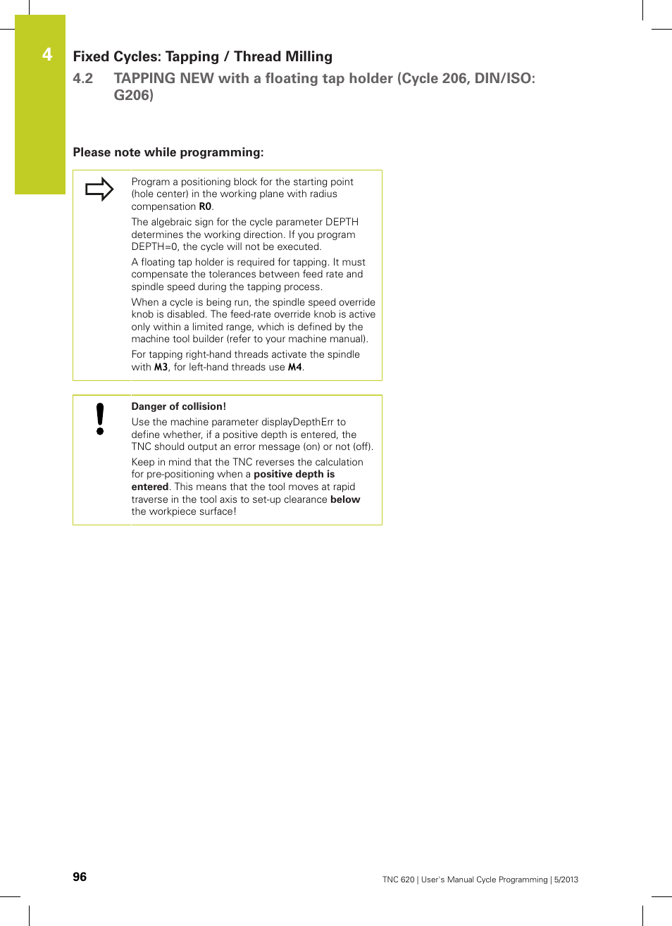 Please note while programming | HEIDENHAIN TNC 620 (34056x-04) Cycle programming User Manual | Page 96 / 468