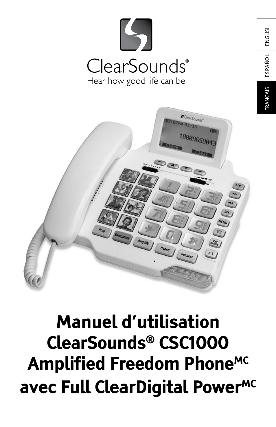 Manuel d’utilisation clearsounds, Csc1000 amplified freedom phone, Avec full cleardigital power | ClearSounds AMPLIFIED FREEDOM PHONE WITH FULL CLEARDIGITAL POWER CSC1000 User Manual | Page 121 / 180