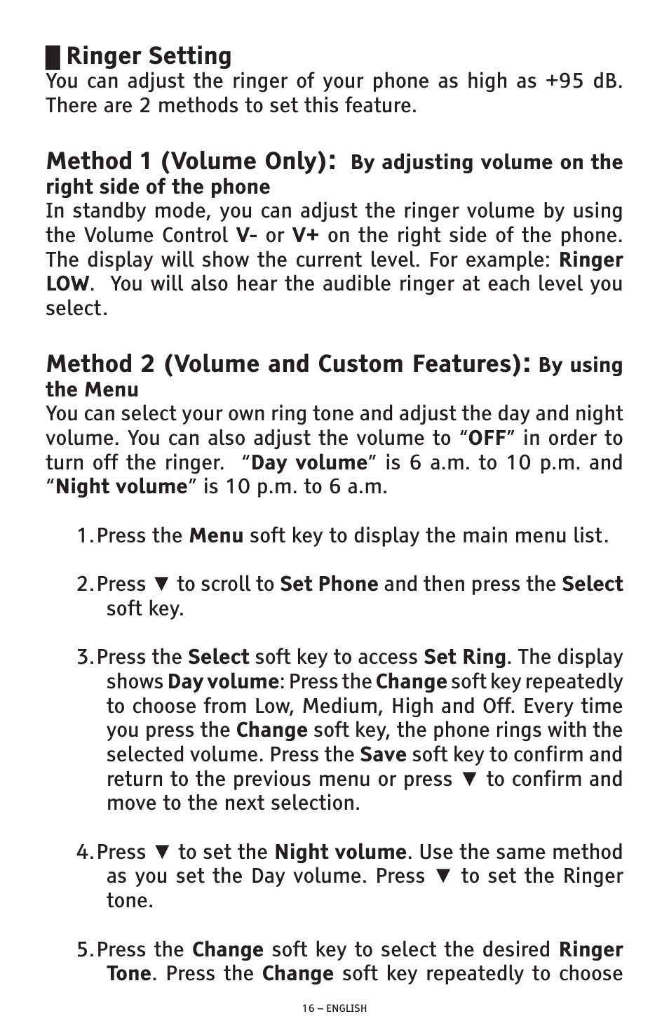 Ringer setting, Method 1 (volume only), Method 2 (volume and custom features) | ClearSounds AMPLIFIED FREEDOM PHONE WITH FULL CLEARDIGITAL POWER CSC1000 User Manual | Page 16 / 180