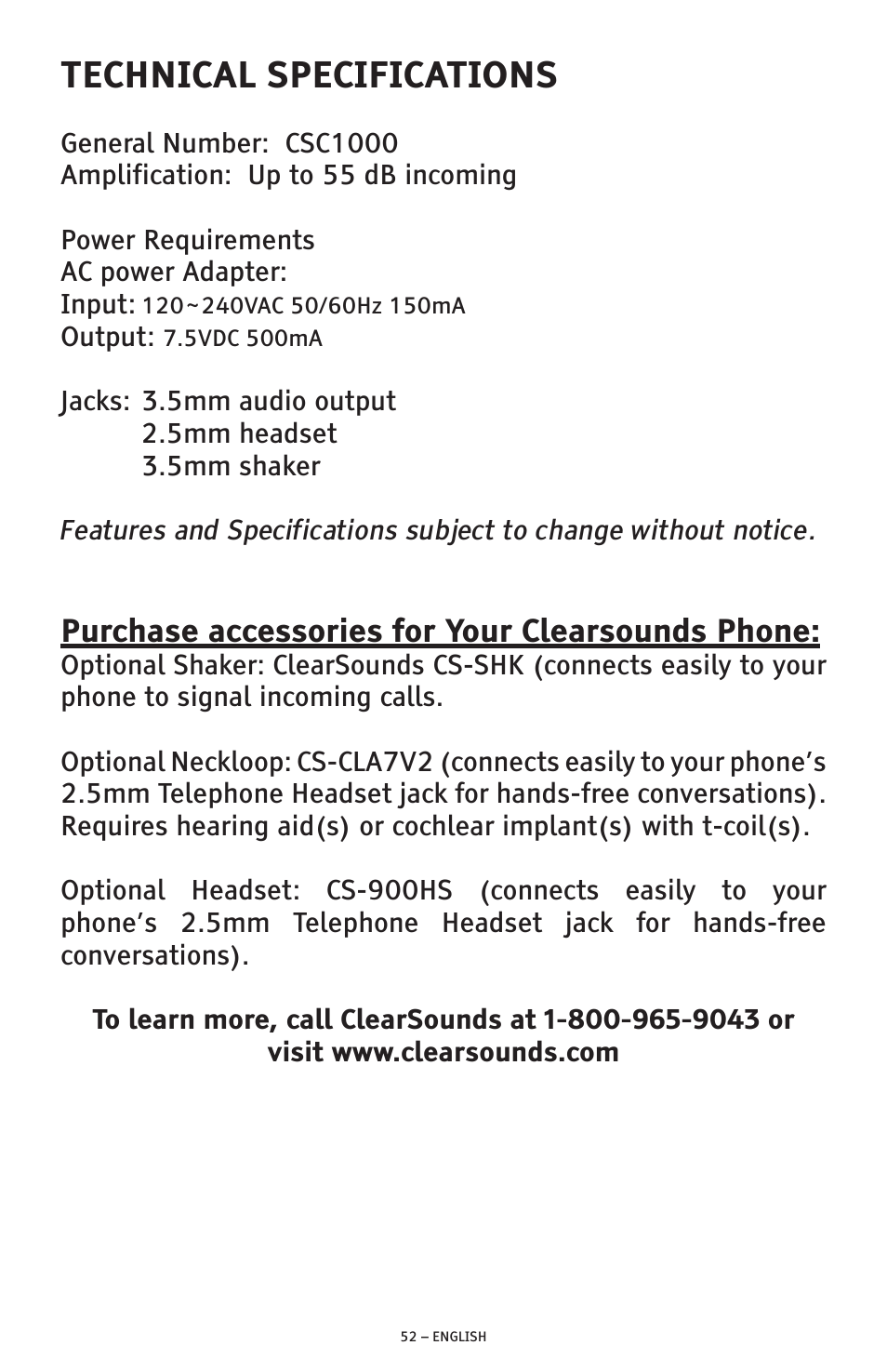 Technical specifications, Purchase accessories for your clearsounds phone | ClearSounds AMPLIFIED FREEDOM PHONE WITH FULL CLEARDIGITAL POWER CSC1000 User Manual | Page 52 / 180