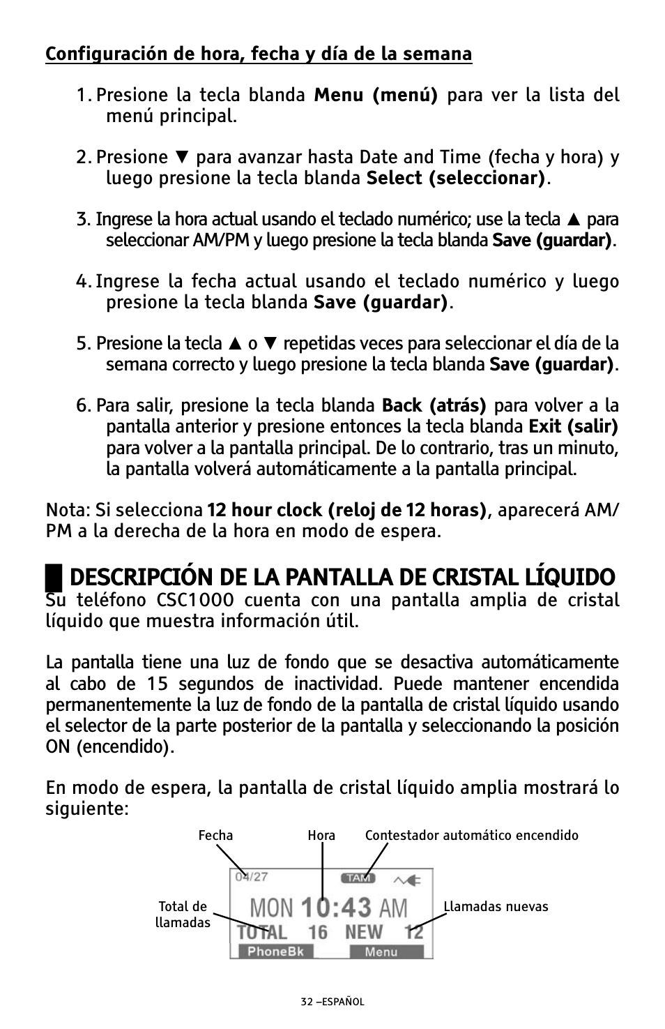 Ű descripción de la pantalla de cristal líquido | ClearSounds AMPLIFIED FREEDOM PHONE WITH FULL CLEARDIGITAL POWER CSC1000 User Manual | Page 92 / 180