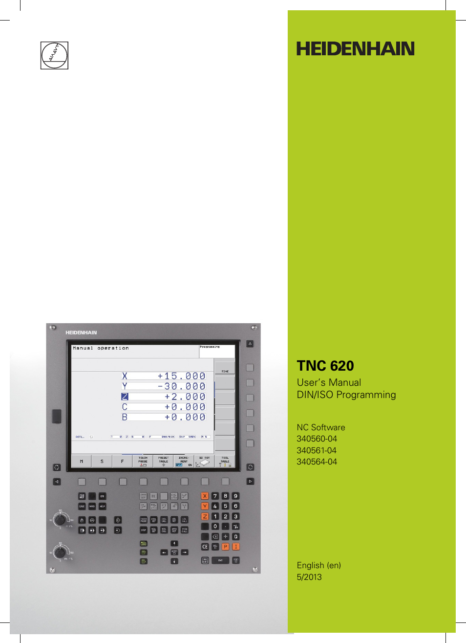 HEIDENHAIN TNC 620 (34056x-04) ISO programming User Manual | 531 pages
