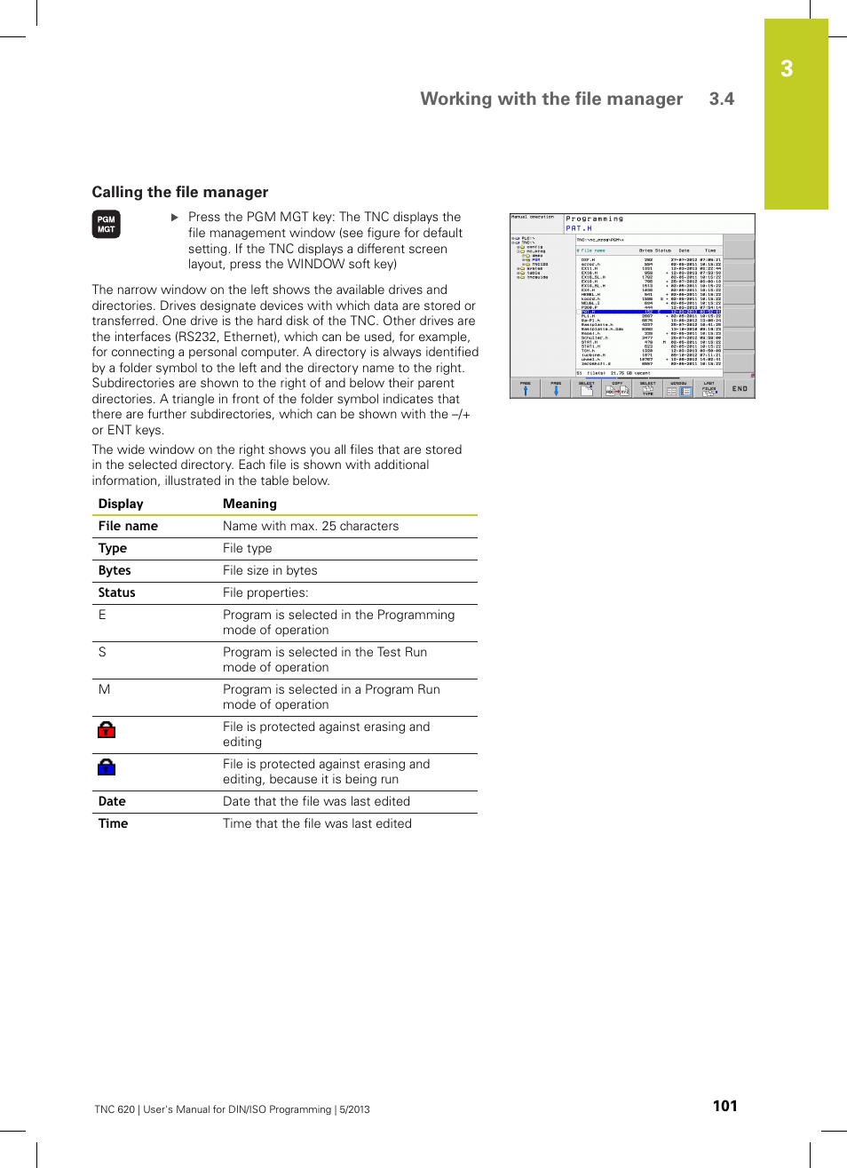 Calling the file manager, Working with the file manager 3.4 | HEIDENHAIN TNC 620 (34056x-04) ISO programming User Manual | Page 101 / 531