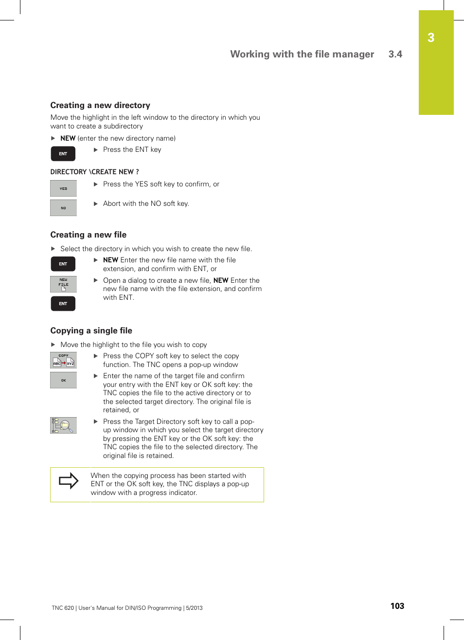 Creating a new directory, Creating a new file, Copying a single file | Working with the file manager 3.4 | HEIDENHAIN TNC 620 (34056x-04) ISO programming User Manual | Page 103 / 531