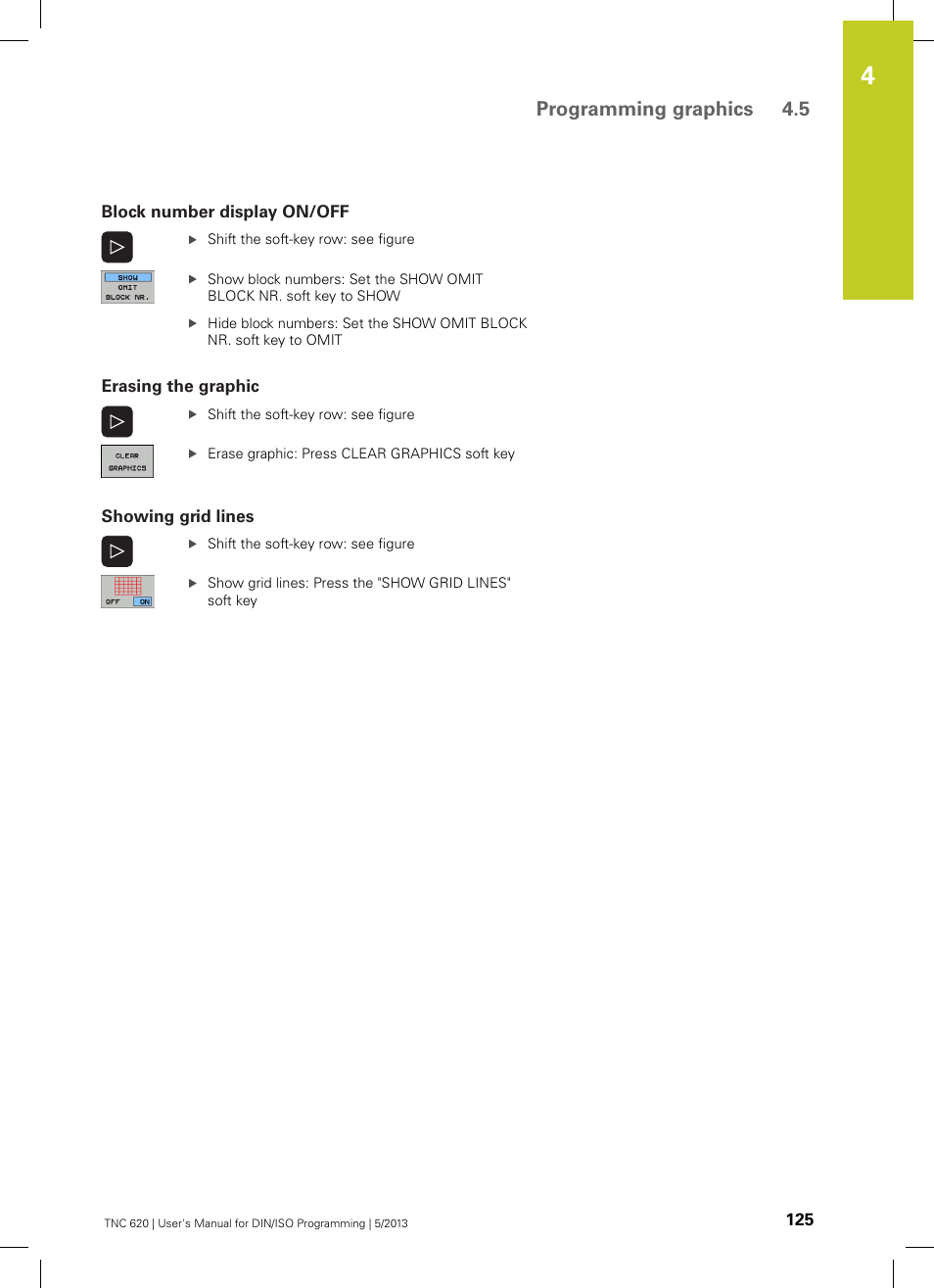 Block number display on/off, Erasing the graphic, Showing grid lines | Programming graphics 4.5 | HEIDENHAIN TNC 620 (34056x-04) ISO programming User Manual | Page 125 / 531
