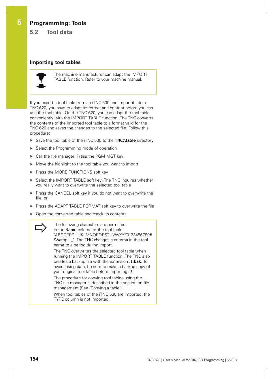 Importing tool tables, Programming: tools 5.2 tool data | HEIDENHAIN TNC 620 (34056x-04) ISO programming User Manual | Page 154 / 531