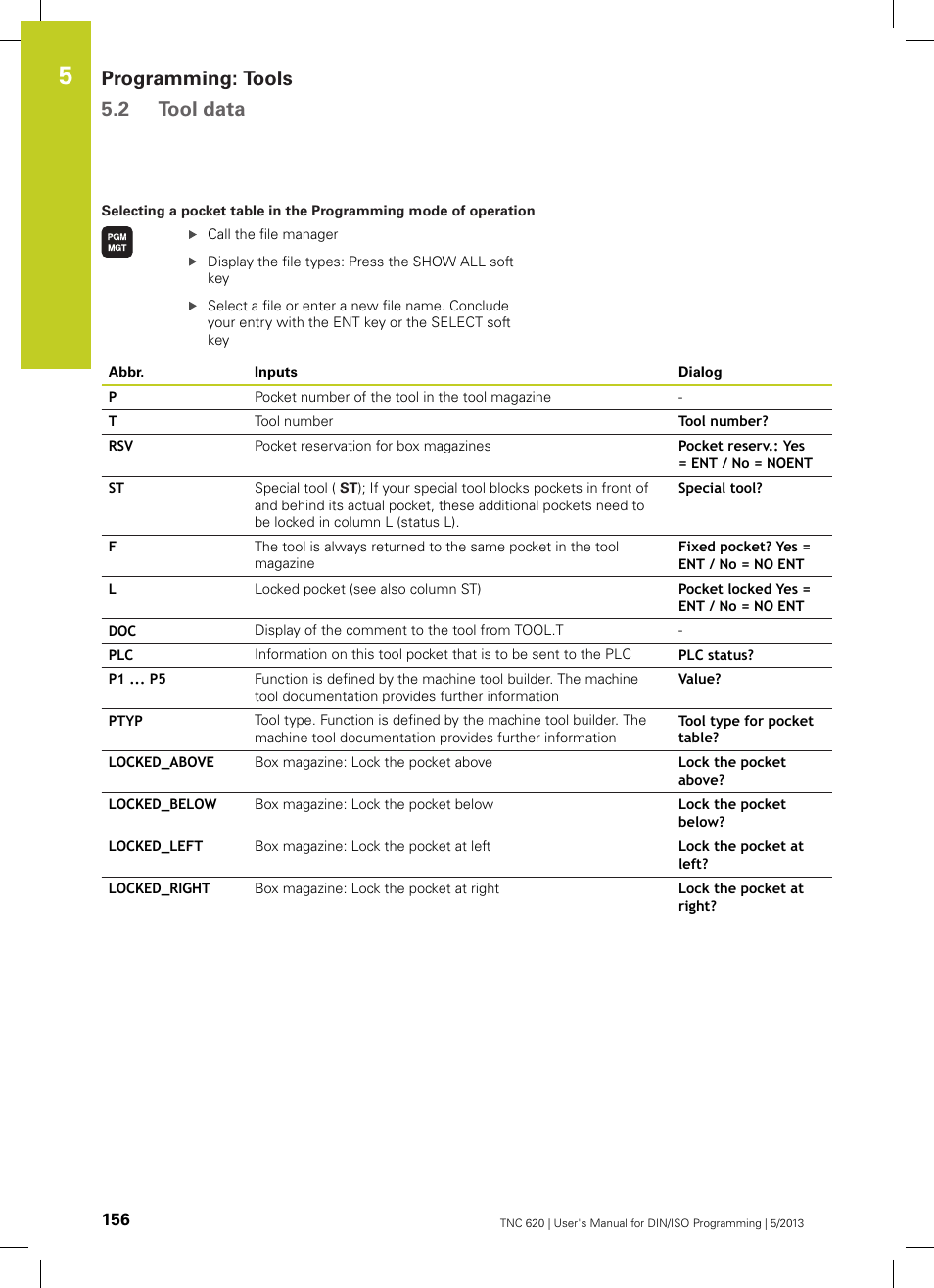 Programming: tools 5.2 tool data | HEIDENHAIN TNC 620 (34056x-04) ISO programming User Manual | Page 156 / 531