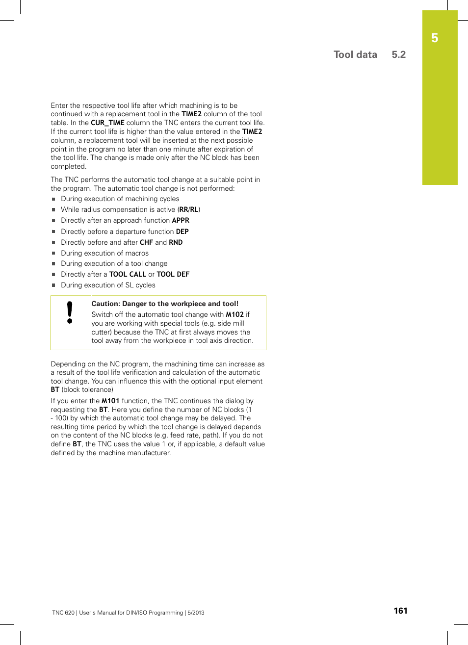 Tool data 5.2 | HEIDENHAIN TNC 620 (34056x-04) ISO programming User Manual | Page 161 / 531