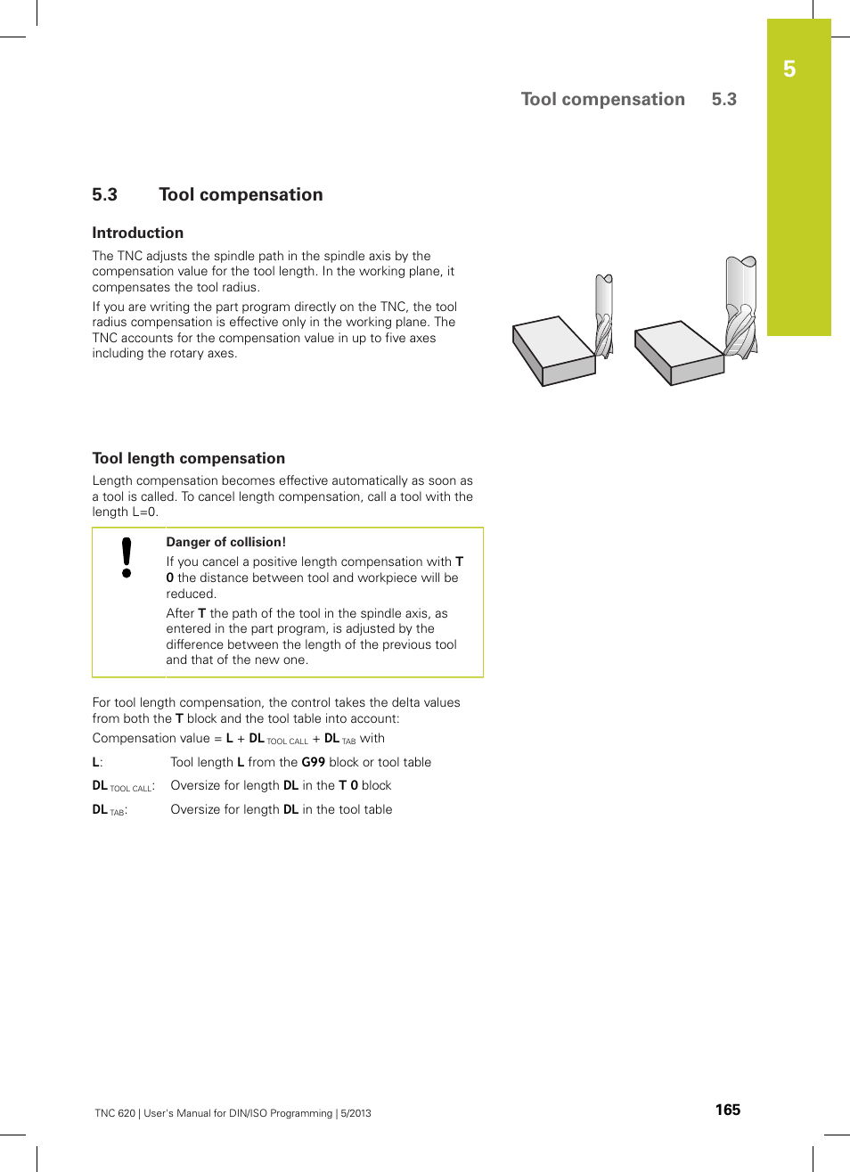 3 tool compensation, Introduction, Tool length compensation | Tool compensation, Tool compensation 5.3 | HEIDENHAIN TNC 620 (34056x-04) ISO programming User Manual | Page 165 / 531