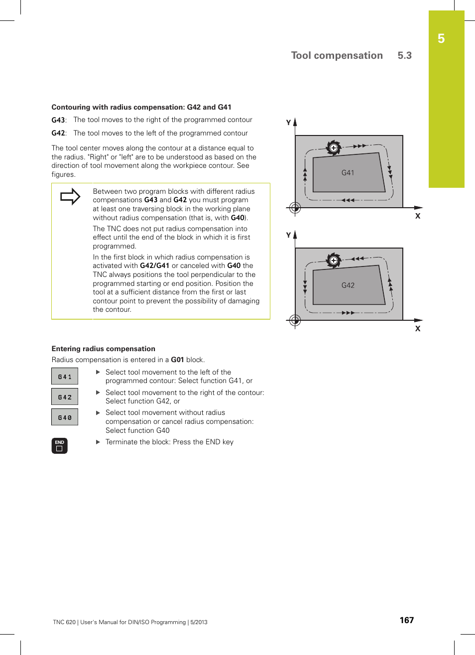 Tool compensation 5.3 | HEIDENHAIN TNC 620 (34056x-04) ISO programming User Manual | Page 167 / 531